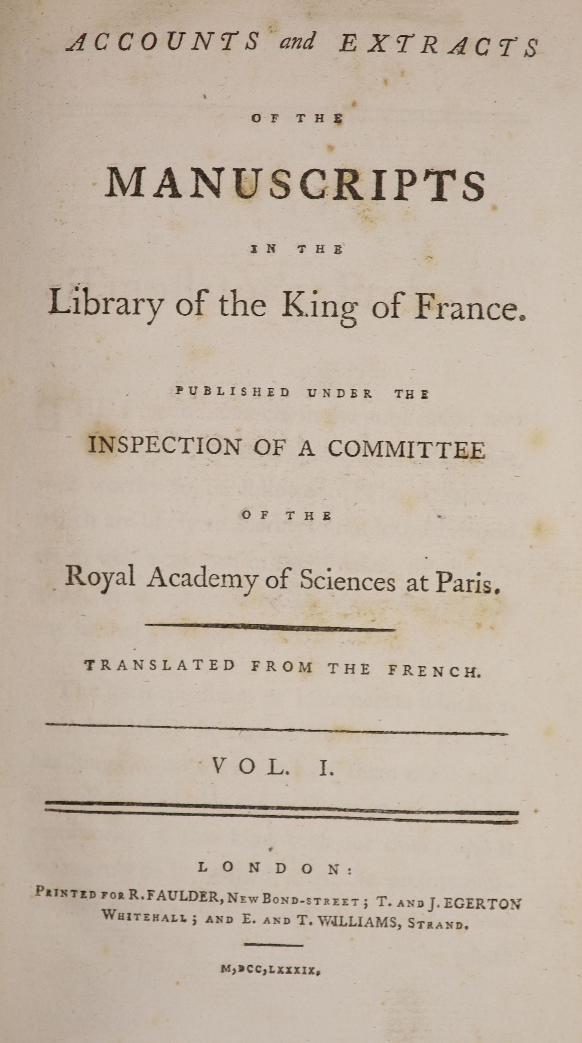 Royal Academy of Sciences at Paris. Accounts and Extracts of the Manuscripts in the Library of the King of France…